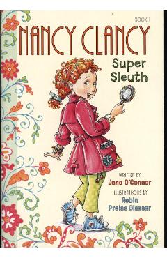 Fancy Nancy: Nancy Clancy, Super Sleuth