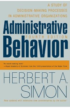 Administrative Behavior, 4th Edition
