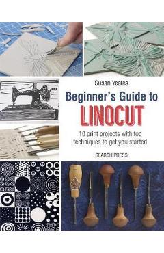 Beginner\'s Guide to Linocut