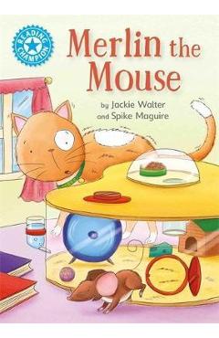 Reading Champion: Merlin the Mouse