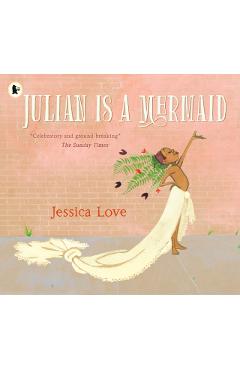 Julian Is a Mermaid