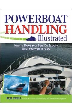 Powerboat Handling Illustrated - Imagine 1