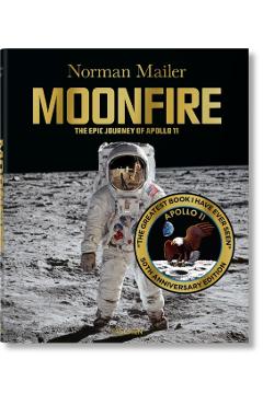 Norman Mailer. MoonFire. 50th Anniversary Edition