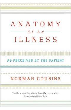 Anatomy of an Illness