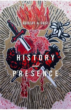 History and Presence