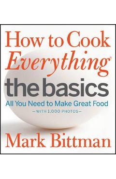 How to Cook Everything - The Basics