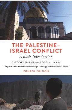 Palestine-Israel Conflict - Fourth Edition