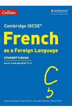 Cambridge IGCSE (TM) French Student's Book
