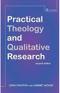 Practical Theology and Qualitative Research - second edition