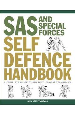 SAS and Special Forces Self Defence Handbook