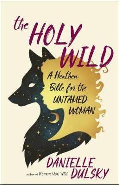 Holy Wild