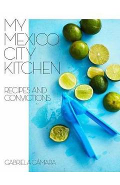 My Mexico City Kitchen