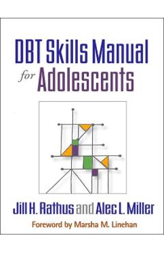 DBT (R) Skills Manual for Adolescents