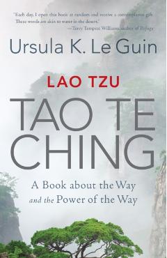 Lao Tzu: Tao Te Ching