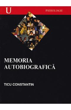Memoria autobiografica - Ticu Constantin