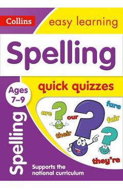 Spelling Quick Quizzes Ages 7-9