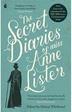 Secret Diaries Of Miss Anne Lister