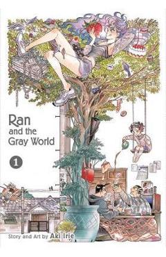 Ran and the Gray World, Vol. 1