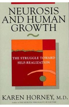 Neurosis and Human Growth - Imagine 1