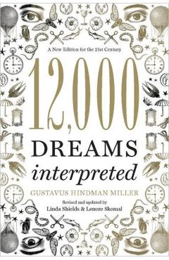 12,000 Dreams Interpreted