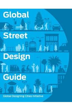 Global street design guide