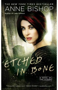 Etched In Bone