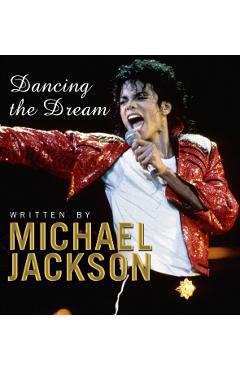 Dancing The Dream - Michael Jackson
