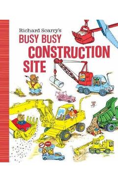 Richard Scarry\'s Busy, Busy Construction Site
