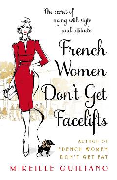 French Women Don\'t Get Facelifts