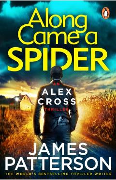 Along Came a Spider