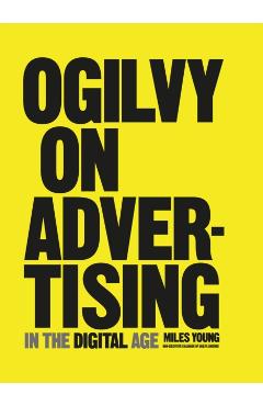 Ogilvy on Advertising in the Digital Age