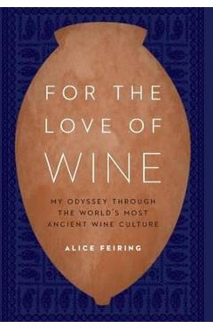For the Love of Wine