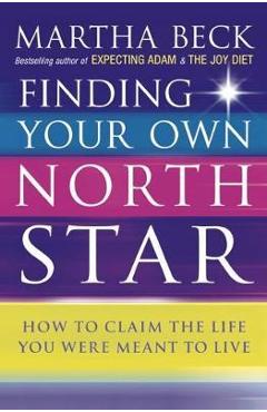 Finding Your Own North Star