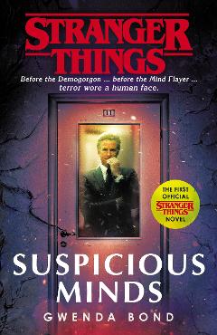 Suspicious Minds - Gwenda Bond