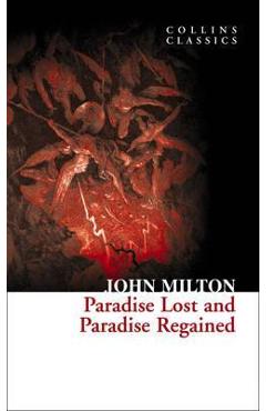 Paradise Lost and Paradise Regained