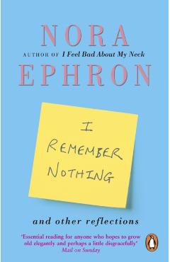 I Remember Nothing and other reflections