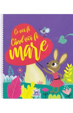 Ce voi fi cand voi fi mare - Caroline si Virginie, Lucile Ahrweiller - DIDACTICA PUBLISHING HOUSE