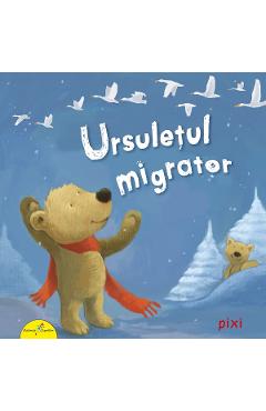 Ursuletul migrator - Rudiger Paulsen, Michael Schober