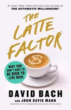 Latte Factor - David Bach