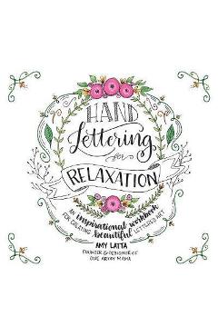 Hand Lettering for Relaxation - Any Latta