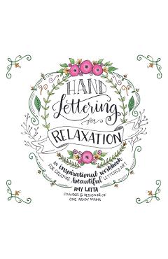 Hand Lettering for Relaxation - Any Latta