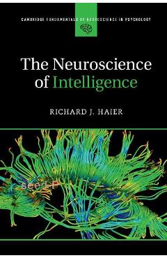 Cambridge Fundamentals of Neuroscience in Psychology - Richard J. Haier