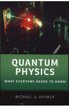 Quantum Physics - Michael Raymer
