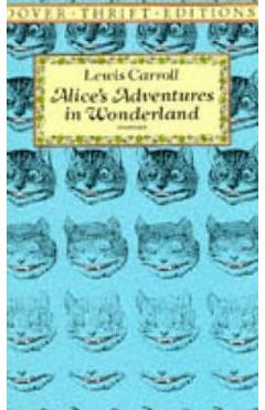 Alice in Wonderland - Lewis Carroll