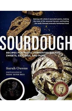 Sourdough - Sarah Owens