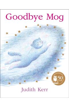 Goodbye Mog - Judith Kerr
