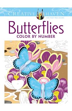 Creative Haven Butterflies Color by Number Coloring Book