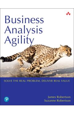 Business Analysis Agility - James Robertson