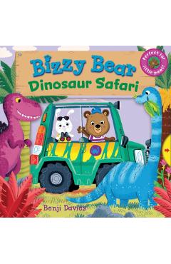 Bizzy Bear: Dinosaur Safari - Benji Davies