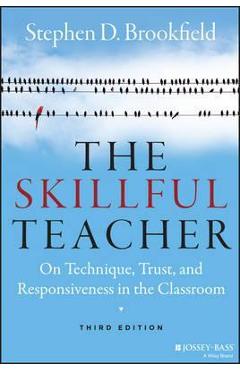 Skillful Teacher - Stephen D. Brookfield